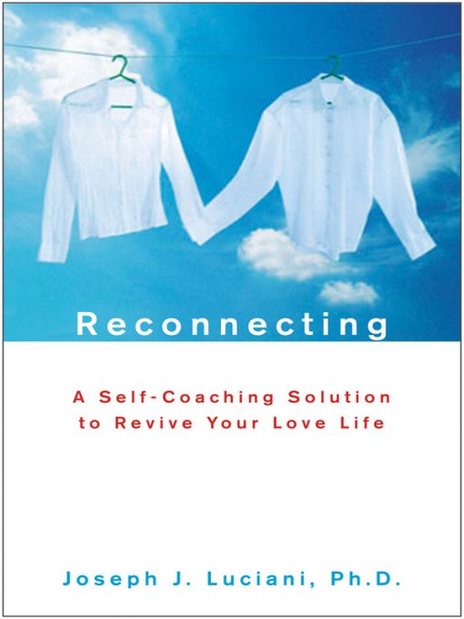 Table of Contents Other books by Joseph J Luciani PhD Self-Coaching The - photo 1