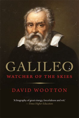 David Wootton - Galileo: Watcher of the Skies