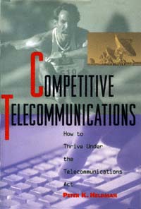 title Competitive Telecommunications How to Thrive Under the - photo 1