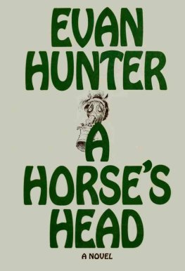 Evan Hunter - A Horse’s Head