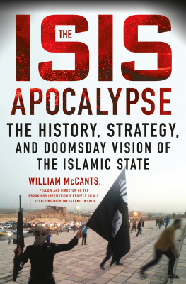 William McCants - The ISIS Apocalypse: The History, Strategy, and Doomsday Vision of the Islamic State