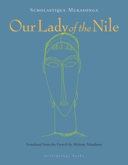 Scholastique Mukasonga - Our Lady of the Nile