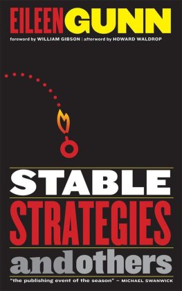 Eileen Gunn - Stable Strategies and Others