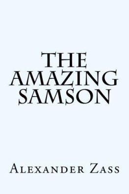 Alexander Zass - The Amazing Samson