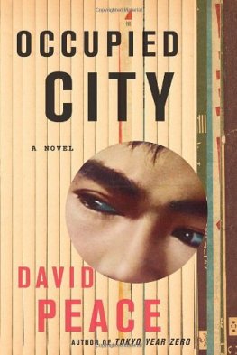 David Peace - Occupied City