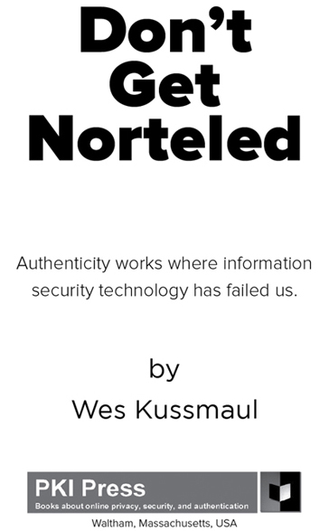 DONT GET NORTELED Copyright 2014 by Wes Kussmaul All rights reserved No - photo 2