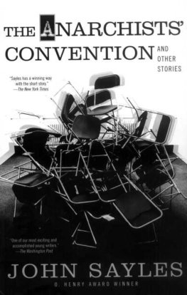 John Sayles The Anarchist's Convention and Other Stories