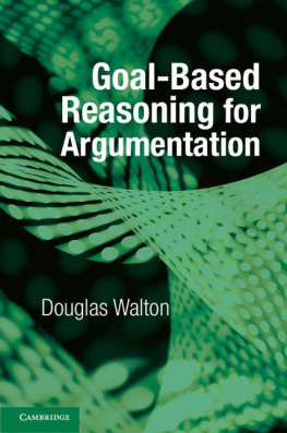 Douglas Walton Goal-based Reasoning for Argumentation