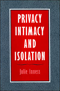 title Privacy Intimacy and Isolation author Inness Julie C - photo 1