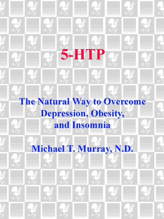 Praise for 5-HTP and Michael Murray ND A clear and practical guide for - photo 1