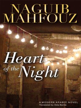 Naguib Mahfouz Heart of the Night