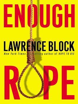 Lawrence Block - Enough Rope