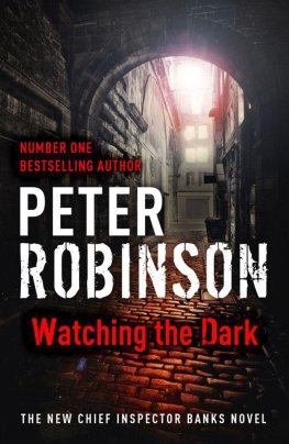 Peter Robinson - Watching the Dark