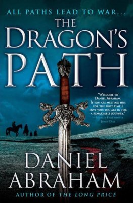 Daniel Abraham - The Dragon's Path