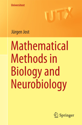 Jürgen Jost - Mathematical Methods in Biology and Neurobiology