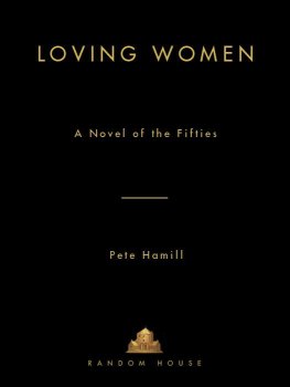 Pete Hamill - Loving Women