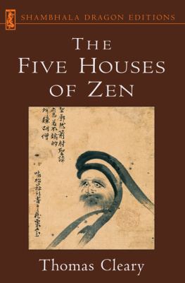 Thomas Cleary Five Houses of Zen