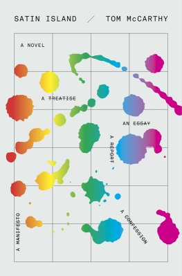 Tom McCarthy - Satin Island