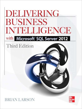 Brian Larson - Delivering Business Intelligence with Microsoft SQL Server 2012