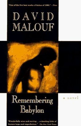 David Malouf - Remembering Babylon