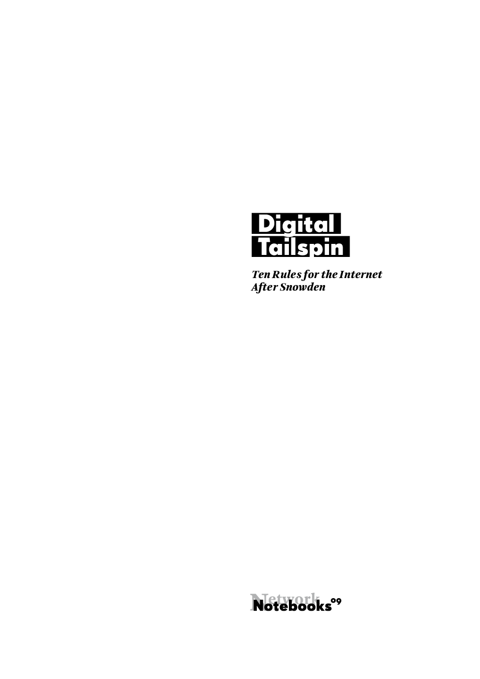 Digital Tailspin Privacy copyright classified documents and state secrets - photo 2