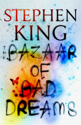 Stephen King - The Bazaar of Bad Dreams