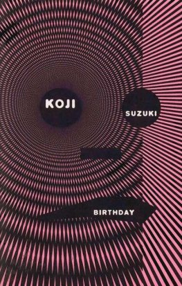 Koji Suzuki - Birthday