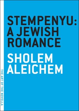 Sholem Aleichem - Stempenyu: A Jewish Romance