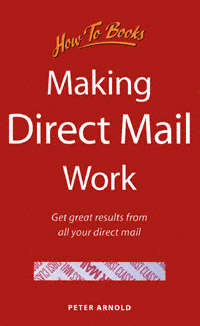 title Making Direct Mail Work Get Great Results From All Your Direct - photo 1