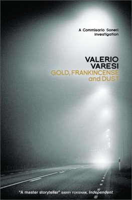 Valerio Varesi - Gold, Frankincense and Dust
