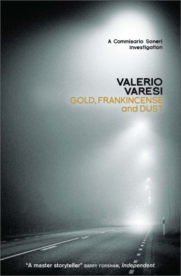 Valerio Varesi Gold, Frankincense and Dust