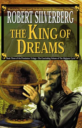 Robert Silverberg - The King of Dreams