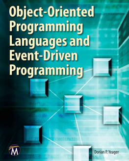 Dorian P. Yeager Object-Oriented Programming Languages and Event-Driven Programming