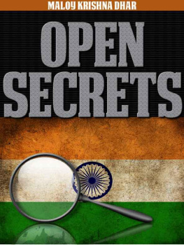 Maloy Krishna Dhar - Open Secrets: Indias Intelligence Unveiled