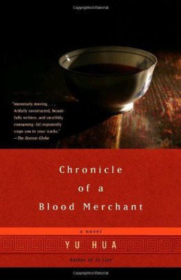 Yu Hua Chronicle of a Blood Merchant