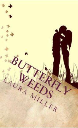 Laura Miller - Butterfly Weeds