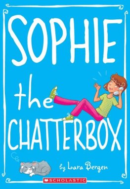 Lara Bergen - Sophie the Chatterbox