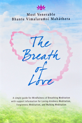 Bhante Vimalaramsi - The Breath of Love