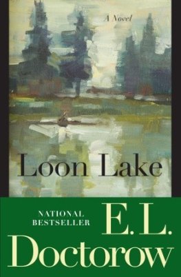 E. Doctorow - Loon Lake