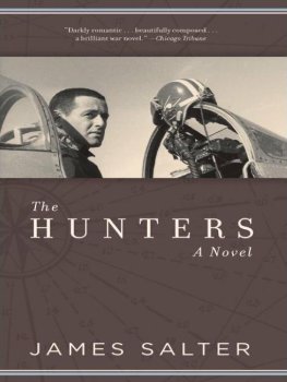 James Salter - The Hunters