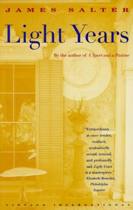 James Salter - Light Years