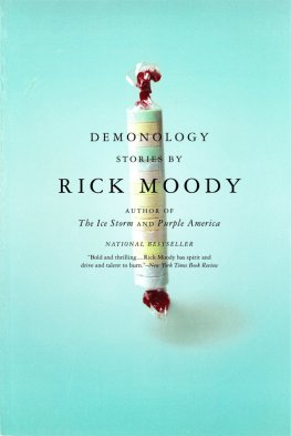 Rick Moody Demonology