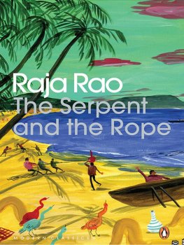 Raja Rao - The Serpent and the Rope