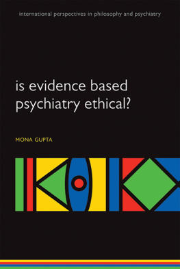 Mona Gupta - Is evidence-based psychiatry ethical?