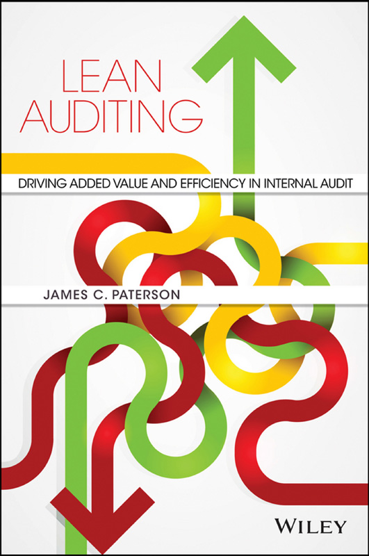 Lean Auditing Driving Added Value and Efficiency in Internal Audit - image 1