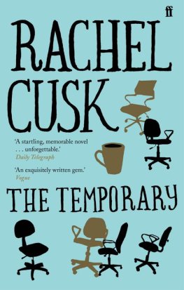 Rachel Cusk - The Temporary