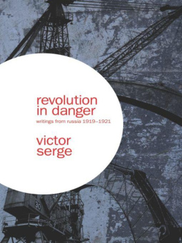 Victor Serge - Revolution In Danger