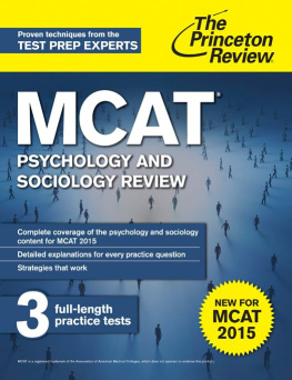 Princeton Review - MCAT Psychology and Sociology Review: New for MCAT 2015