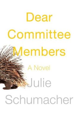 Julie Schumacher - Dear Committee Members