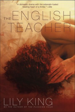 Lily King - The English Teacher